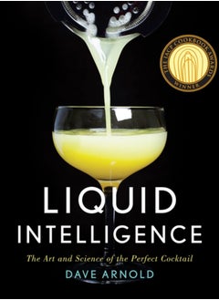 Buy Liquid Intelligence : The Art and Science of the Perfect Cocktail in UAE