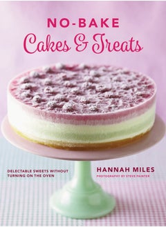 Buy No-bake! Cakes & Treats Cookbook in UAE