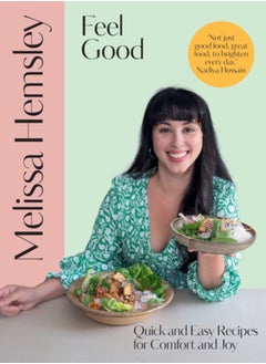 اشتري Feel Good : Quick and easy recipes for comfort and joy في الامارات