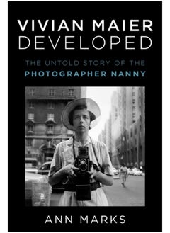 اشتري Vivian Maier Developed : The Untold Story of the Photographer Nanny في السعودية