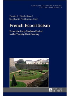 اشتري French Ecocriticism : From the Early Modern Period to the Twenty-First Century : 1 في السعودية