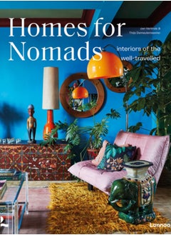 اشتري Homes for Nomads : Interiors of the Well-Travelled في الامارات