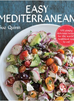 Buy Easy Mediterranean : 100 simply delicious recipes for the world's healthiest way to eat in Saudi Arabia