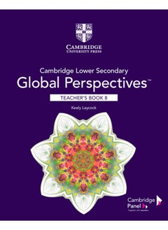 Buy Cambridge Lower Secondary Global Perspectives Stage 8 Teacher's Book in UAE