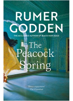 Buy The Peacock Spring : The classic historical novel from the acclaimed author of Black Narcissus in Saudi Arabia