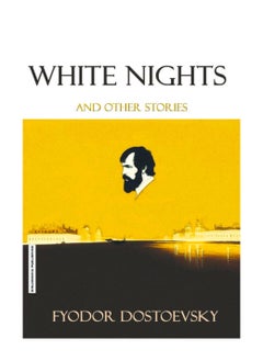 Buy WHITE NIGHTS AND SHORT STORIES in Egypt