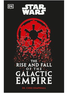 Buy Star Wars The Rise and Fall of the Galactic Empire in UAE