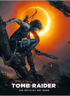 Buy Shadow of the Tomb Raider The Official Art Book in Saudi Arabia