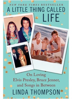 Buy A Little Thing Called Life : On Loving Elvis Presley, Bruce Jenner, and Songs in Between in Saudi Arabia