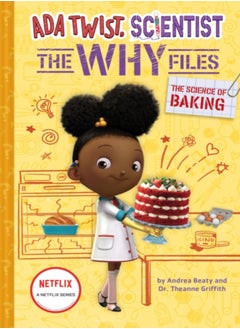 اشتري The Science of Baking (Ada Twist, Scientist: The Why Files #3) في الامارات