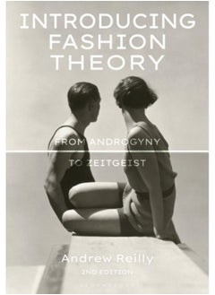 اشتري Introducing Fashion Theory : From Androgyny to Zeitgeist في الامارات