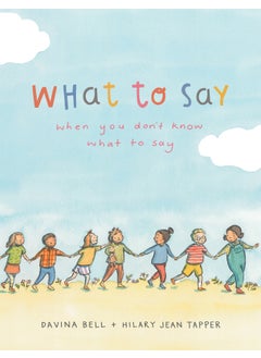 اشتري What to Say When You Don't Know What to Say في الامارات