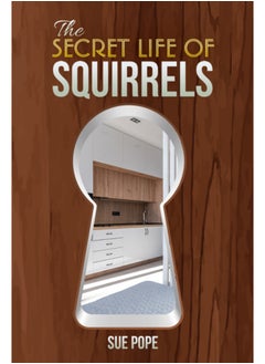 اشتري The Secret Life of Squirrels في السعودية