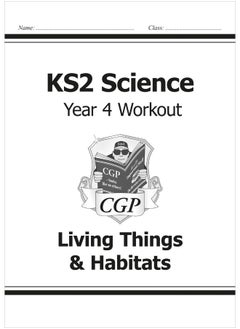 Buy KS2 Science Year Four Workout: Living Things & Habitats in UAE