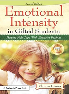 Buy Emotional Intensity In Gifted Students Helping Kids Cope With Explosive Feelings in UAE