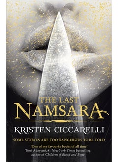 Buy The Last Namsara : Some stories are too dangerous to be told in Saudi Arabia