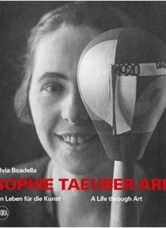 Buy Sophie Taeuber-Arp (bilingual edition) : A Life through Art / Ein Leben fur die Kunst in Saudi Arabia