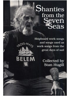 اشتري Shanties from the Seven Seas: Shipboard Work-Songs and Some Songs Used as Work-Songs from the Great Days of Sail في الامارات