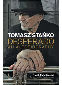 Buy Desperado: An Autobiography in UAE