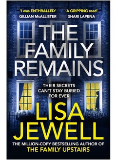 اشتري The Family Remains: the gripping Sunday Times No. 1 bestseller في الامارات