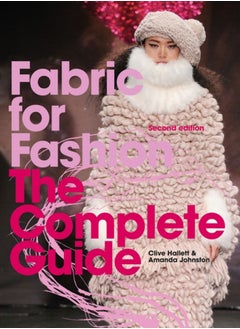 Buy Fabric for Fashion : The Complete Guide Second Edition in UAE