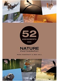 اشتري 52 Assignments: Nature Photography في السعودية