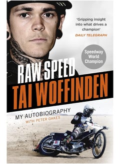 اشتري Raw Speed - The Autobiography of the Three-Times World Speedway Champion في الامارات