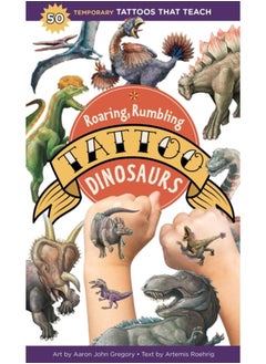 Buy Roaring, Rumbling Tattoo Dinosaurs : 50 Temporary Tattoos That Teach in Saudi Arabia