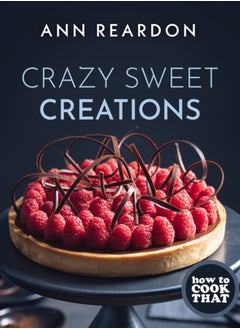 اشتري How to Cook That : Crazy Sweet Creations (Chocolate Baking, Pie Baking, Confectionary Desserts, and More) في الامارات