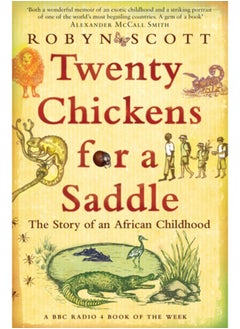 اشتري Twenty Chickens for a Saddle : The Story of an African Childhood في السعودية