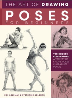 اشتري The Art of Drawing Poses for Beginners : Techniques for drawing a variety of figure poses in graphite pencil في السعودية