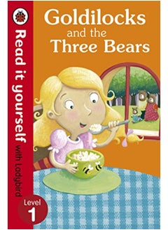 Buy Goldilocks and the Three Bears - Read It Yourself with Ladybird: Level 1 in UAE