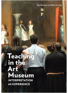 Buy Teaching in the Art Museum - Interpretation as Experience in Saudi Arabia