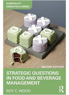 اشتري Strategic Questions in Food and Beverage Management (Hospitality Essentials Series) في مصر