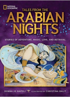 اشتري Tales From the Arabian Nights : Stories of Adventure, Magic, Love, and Betrayal في الامارات