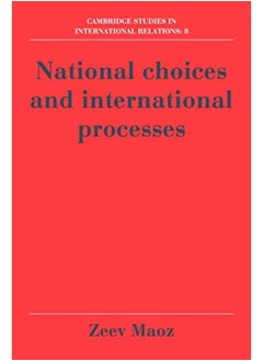 اشتري National Choices and International Processes (Cambridge Studies in International Relations) في مصر