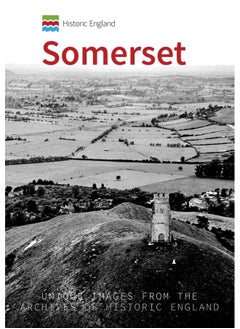 Buy Historic England: Somerset: Unique Images from the Archives of Historic England in UAE