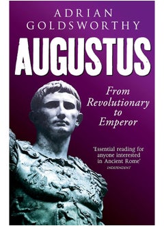 Buy Augustus: From Revolutionary to Emperor in UAE