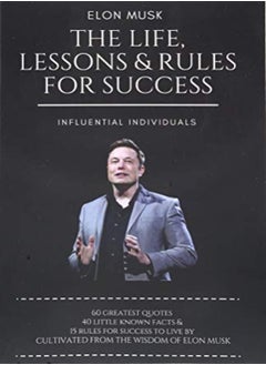 اشتري Elon Musk: The Life, Lessons & Rules For Success في الامارات