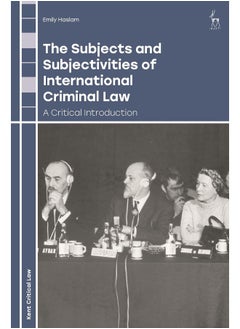 Buy The Subjects and Subjectivities of International Crimi: A Critical Introduction in UAE