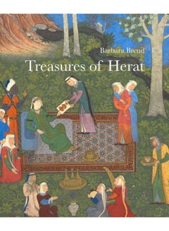 Buy Treasures of Herat : Two Manuscripts of the Khamsah of Nizami in the British Library in UAE