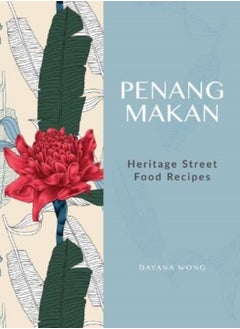 Buy Penang Makan : Heritage Street Food Recipes in Saudi Arabia