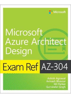 اشتري Exam Ref AZ-304 Microsoft Azure Architect Design  Ed   1 في مصر