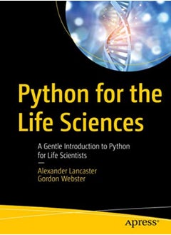 اشتري Python for the Life Sciences: A Gentle Introduction to Python for Life Scientists في الامارات