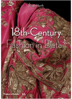 Buy 18th-Century Fashion in Detail (Victoria and Albert Museum) in UAE