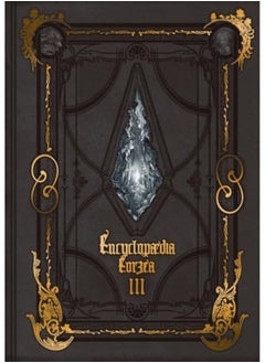 Buy Encyclopaedia Eorzea The World Of Final Fantasy Xiv Volume Iii in UAE