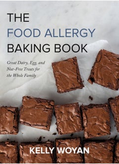 Buy The Food Allergy Baking Book : Great Dairy-, Egg-, and Nut-Free Treats for the Whole Family in UAE