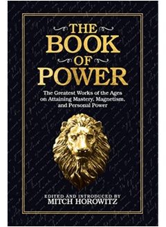 اشتري The Book Of Power The Greatest Works Of The Ages On Attaining Mastery Magnetism And Personal Powe في الامارات