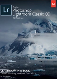 اشتري Adobe Photoshop Lightroom Classic CC Classroom in a Book (2019 Release) في السعودية