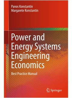 Buy Power and Energy Systems Engineering Economics: Best Practice Manual in UAE